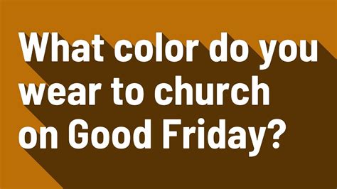color of good friday